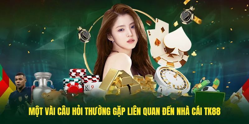 Các câu hỏi thường gặp nói đến độ uy tín đơn vị cá cược